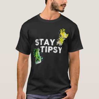 Camiseta Stay Tipsy Funny Bartender Gift