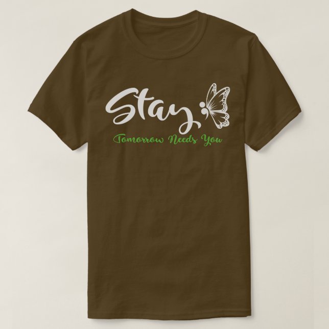 Camiseta Stay Tomorrow Necesita Concienciación sobre Salud  (Diseño del anverso)