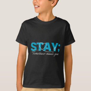 Camiseta Stay Tomorrow Necesita un servicio mental para pre
