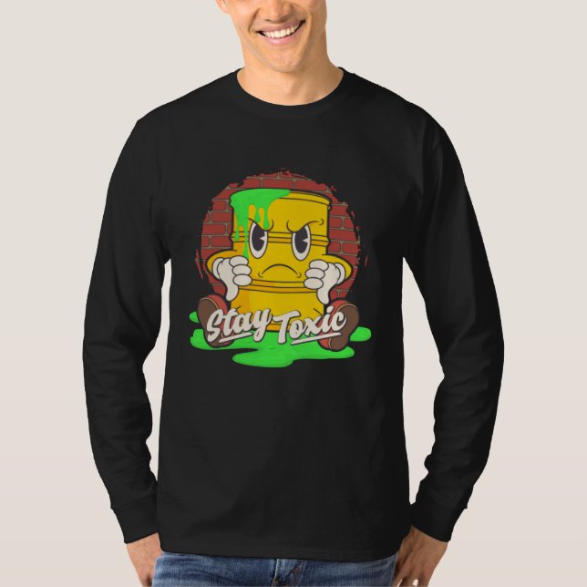 Camiseta Stay Toxic Retro Toon Style Funny Existential Drea (Anverso)