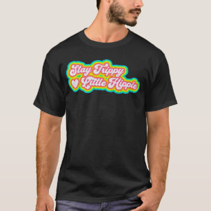 Camiseta Stay Trippy Hippie Hippie 1
