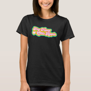 Camiseta Stay Trippy Hippie Hippie 2