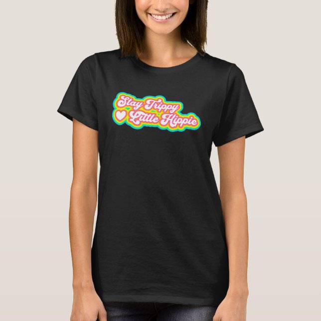 Camiseta Stay Trippy Hippie Hippie 2 (Anverso)