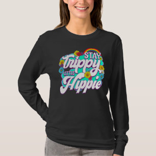 Camiseta Stay Trippy Little Hippie Retro