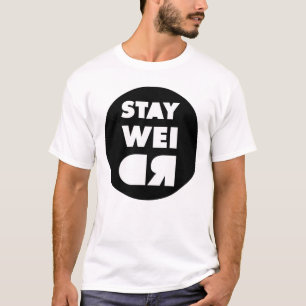 Camiseta Stay Weird