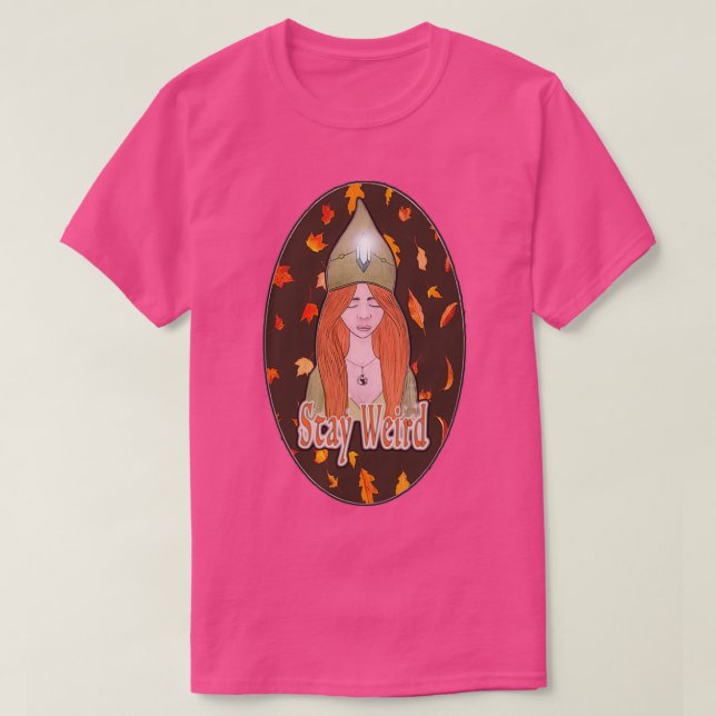 Camiseta Stay Weird (Diseño del anverso)