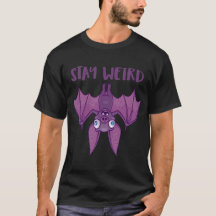 Stay Weird Personalizado Bat