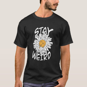 Camiseta Stay Weird Retro Trippy Grime Aesthetic Daisy Flow
