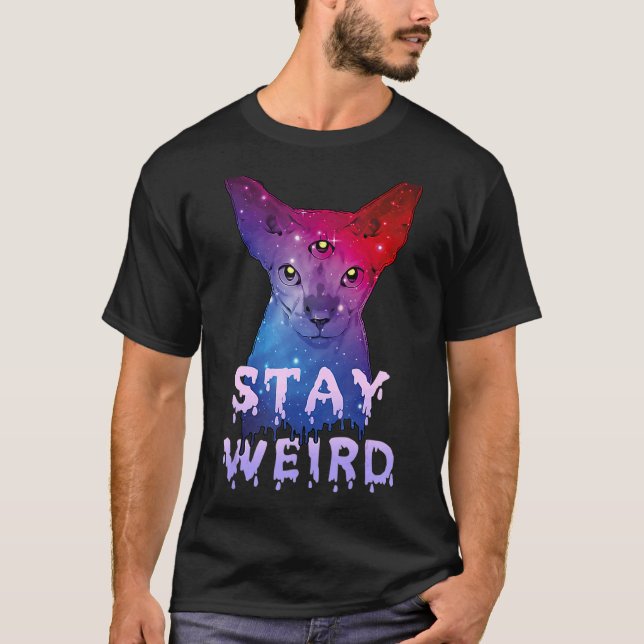 Camiseta Stay Weird Sphynx Cat Tres Ojos Cat (Anverso)