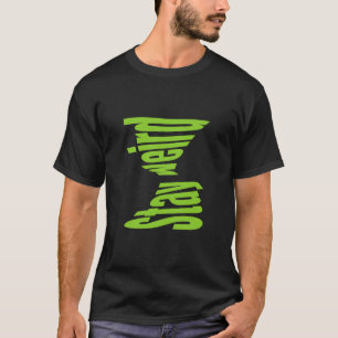Camiseta Stay Weird - Superpower Edition T-Shirt