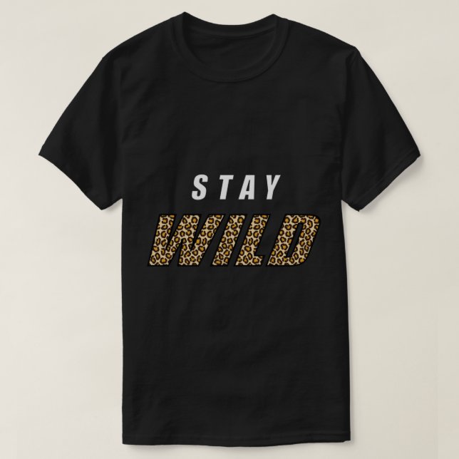 Camiseta Stay Wild Ben Azelart (Diseño del anverso)