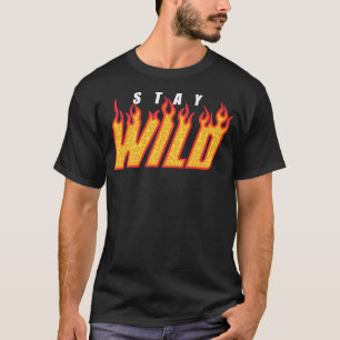 Camiseta Stay Wild Fire Ben Azelart