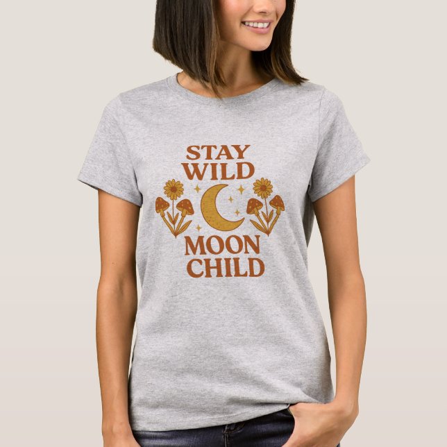Camiseta Stay Wild Moon Child Boho Retro T-Shirt (Anverso)