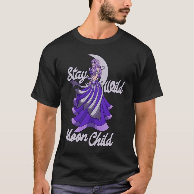 Camiseta Stay Wild Moon Child Moonchild Belly dance (Anverso)