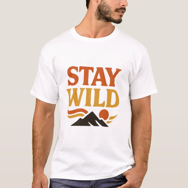 Camiseta Stay Wild - Tee de aventura de montaña Retro (Anverso)