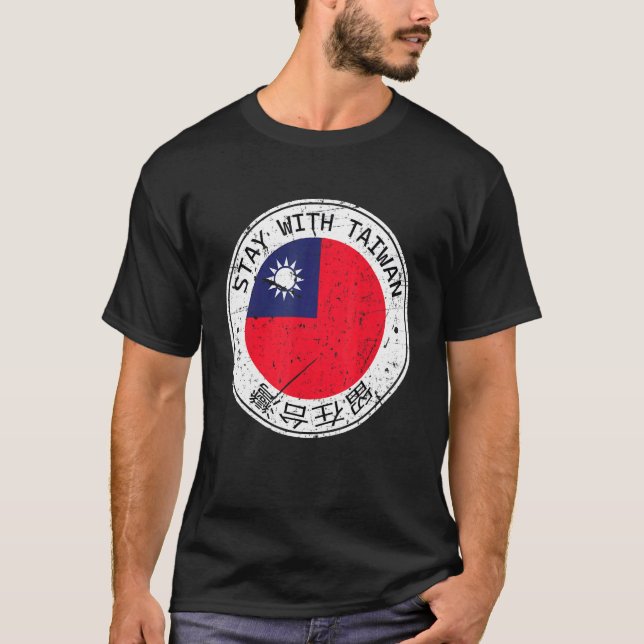 Camiseta Stay With Taiwan  with Taiwanese Flag Support Taiw (Anverso)