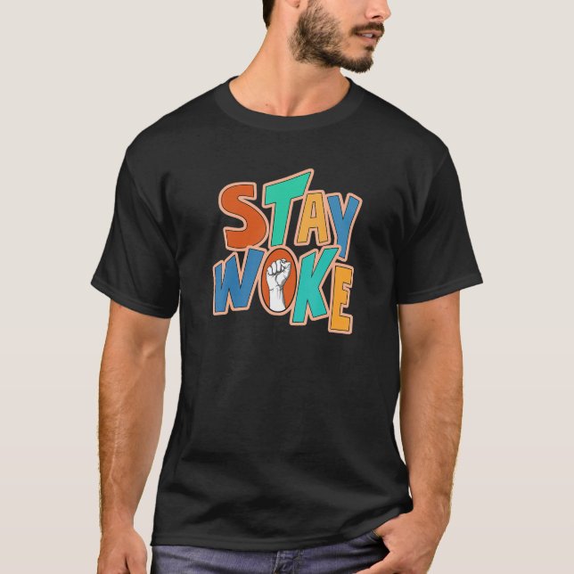 Camiseta Stay Woke Black History Mes Orgulloso Afro Africa  (Anverso)