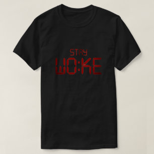 Camiseta Stay Woke T-Shirt