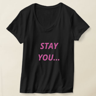 Camiseta Stay You Tee