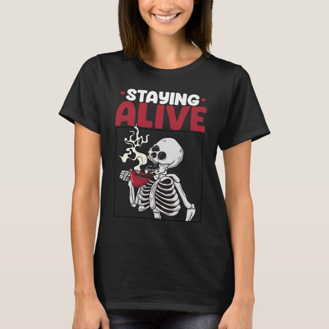 Camiseta Staying Alive Scary Skeleton Women  Pirates Party (Anverso)