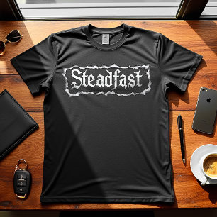 Camiseta Steadfast - Diseño motivacional