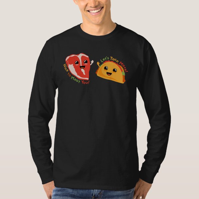 Camiseta Steak and Taco Friendly Greeting Pun Dad Joke (Anverso)