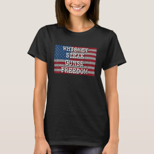 Camiseta Steak Whiskey Guns Freedom 1