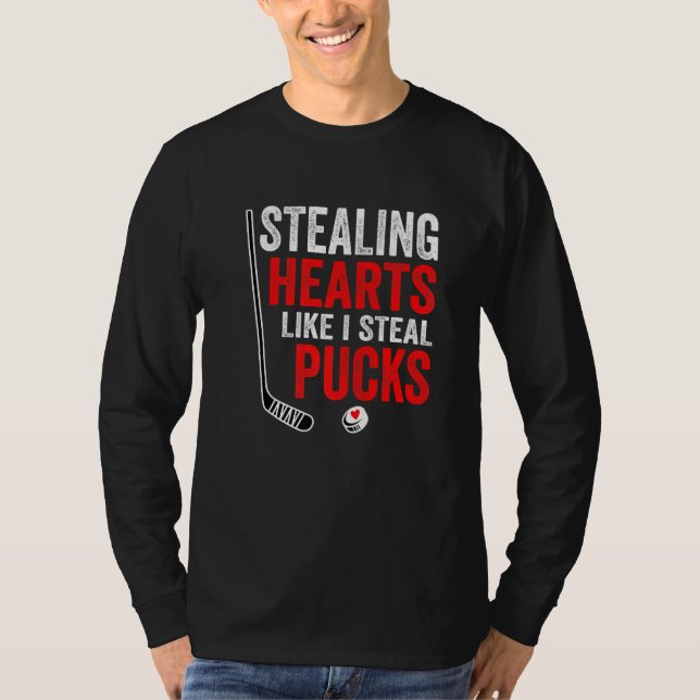 Camiseta Stealing Heart Like I Steal Pucks Valentines Day H (Anverso)
