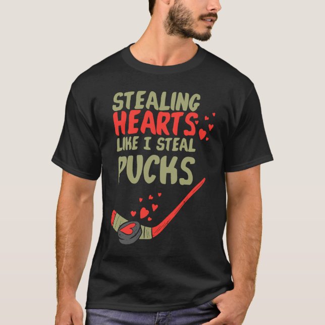 Camiseta Stealing Heart Like I Steal Pucks Valentines Day H (Anverso)
