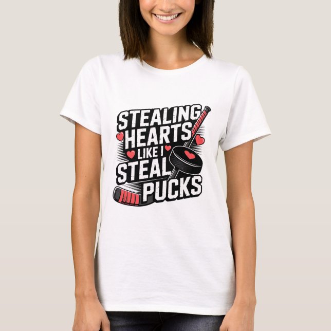 Camiseta Stealing Hearts Like I Steal Pucks Valentine's Day (Anverso)