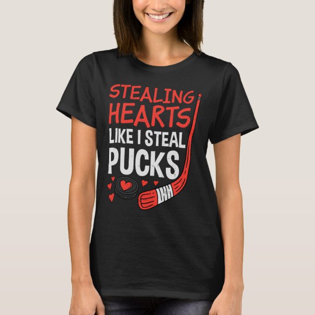 Camiseta Stealing Hearts Stealing Pucks Hockey Valentines D (Anverso)