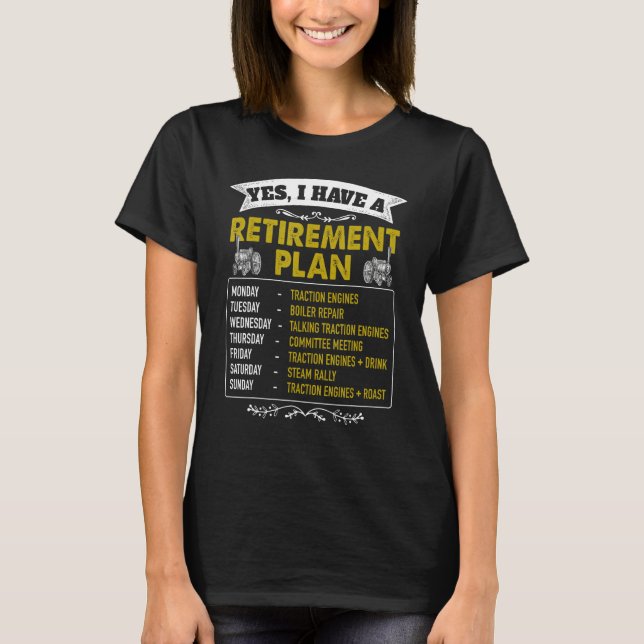 Camiseta Steam Traction Engine Retirement Idea For Men & St (Anverso)