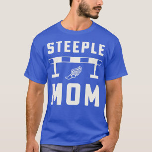 Camiseta Steeplechase Mom Steeplechase 3000m Track and Fiel