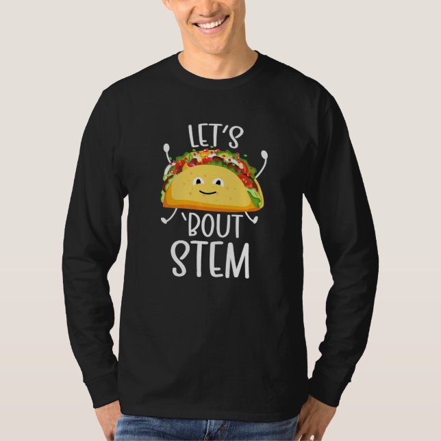 Camiseta STEM Teacher Taco Science Technology Engineering M (Anverso)