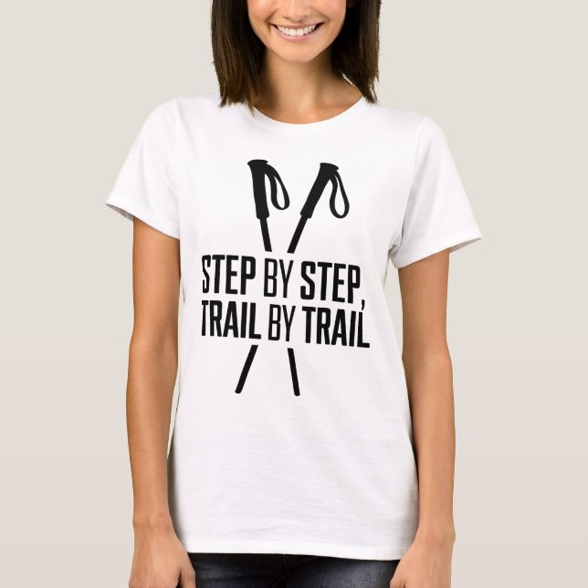 Camiseta Step by Step Trail by Trail Hiking Design (Anverso)
