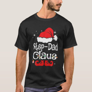 Camiseta Step-Dad Claus Navidades Pajama Familia Coincidien