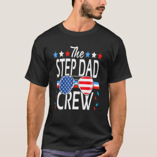 Camiseta Step Dad Crew 4 De Julio Familia Patriótica Estado