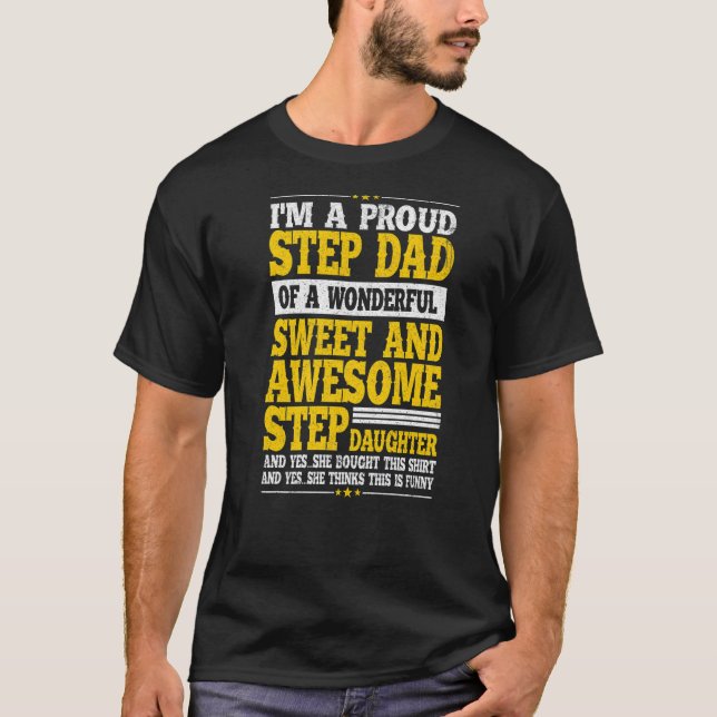 Camiseta Step Dad Fathers Day Step Daughter Stepdad (Anverso)