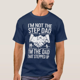 Camiseta Step Dad intensificó el día del padre