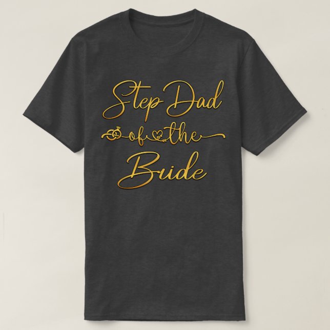 Camiseta Step Dad Of The Bride Wedding Ideas For Stepfather (Diseño del anverso)