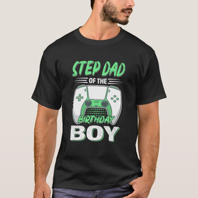 Camiseta Step Dad Of The Level Up Birthday Boy Video Game D (Anverso)