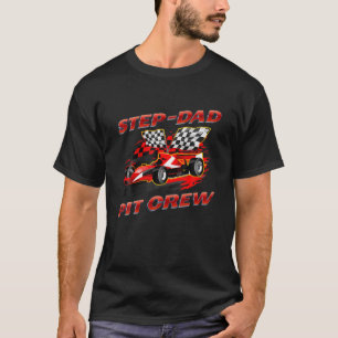 Camiseta Step-Dad Pit Crew Race Car Birday Party Carreras F