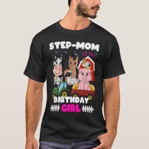 Camiseta Step Mom of the Birthday Chica Barnyard Farm Anima