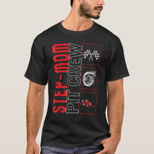 Camiseta Step Mom Pit Crew Car Carreras Racecar