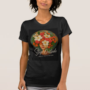 Camiseta Step Outside – Soñadoras de Floración Global