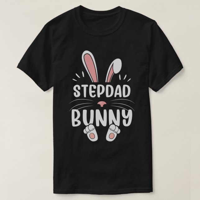 Camiseta Stepdad Bunny Funny Matching Easter Bunny Egg Hunt (Diseño del anverso)