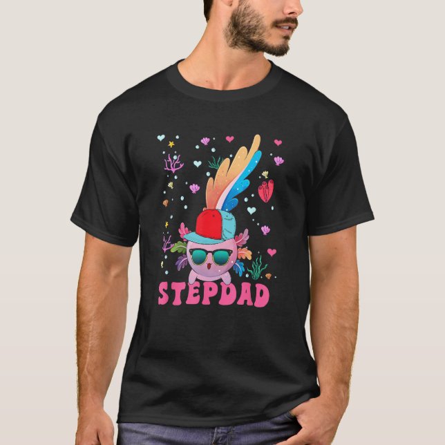Camiseta Stepdad Cute Axolotl Sunglasses Wearing Cap Costum (Anverso)