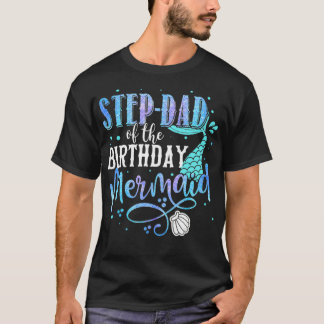 Camiseta StepDad De La Familia De La Sirenita De Cumpleaños
