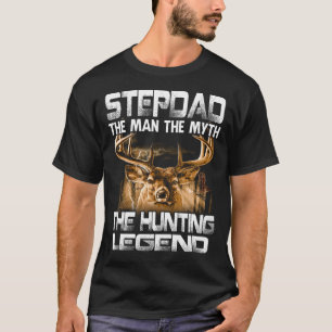 Camiseta Stepdad El Hombre El Mito La Leyenda De Caza
