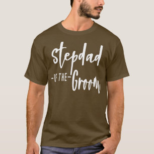 Camiseta Stepdad Step Dad Of The Groom Family Party Rehears